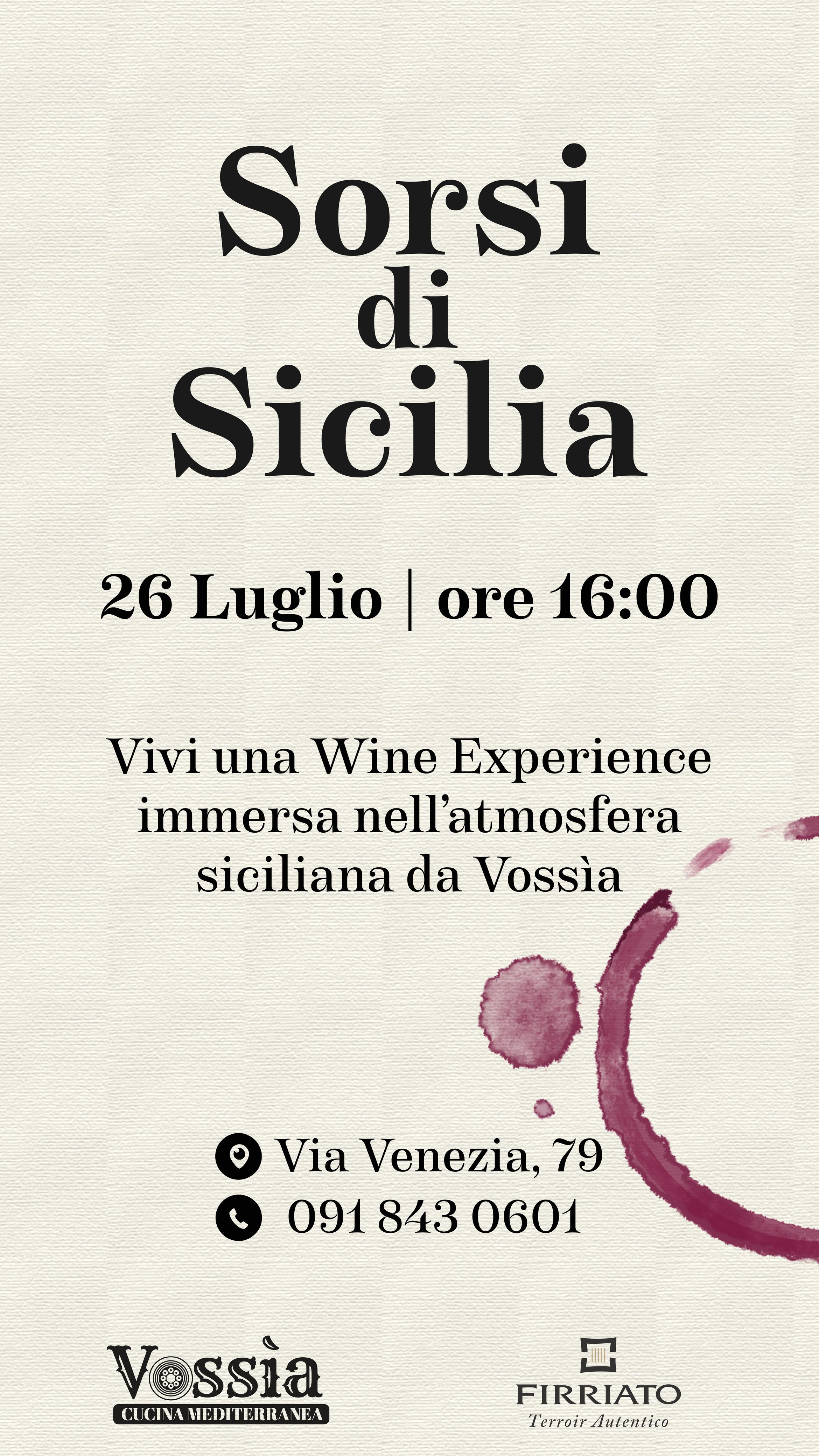 “Sorsi di Sicilia”, a Palermo un pomeriggio dedicato alle eccellenze vitivinicole siciliane a cura di “Vossìa”